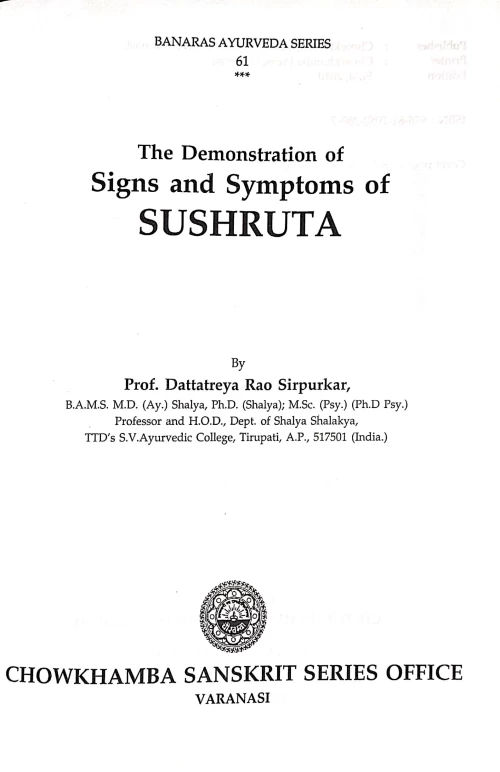 Demonstration of Signs and Symptoms of Sushruta